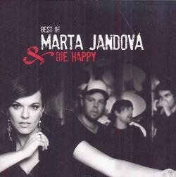Die Happy (GER) : Best of Marta Jandová & Die Happy